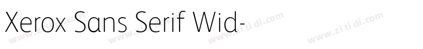 Xerox Sans Serif Wid字体转换 Xerox Sans Serif Wid字体转换